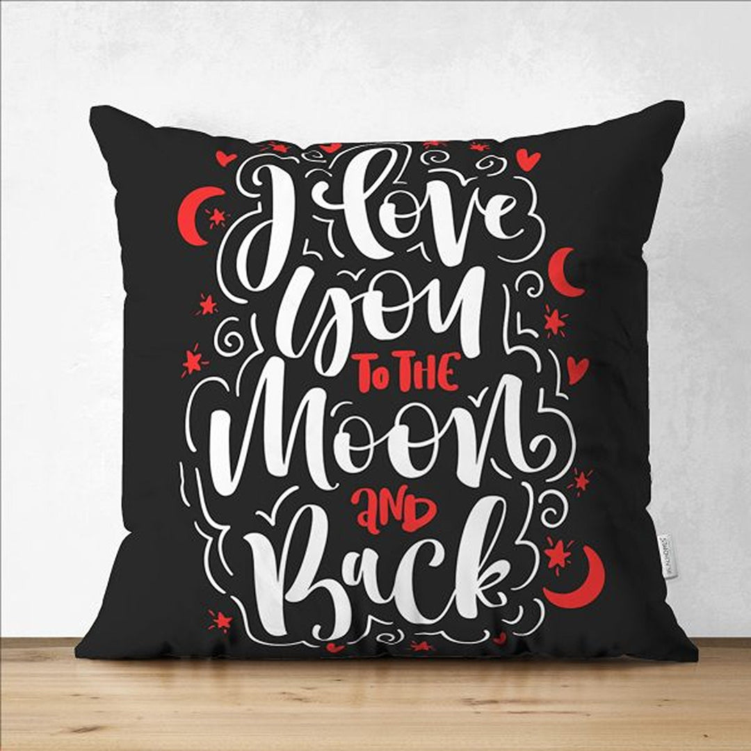 Love Throw Pillow Cover|Happy Valentine's Day Cushion|I Love You To The Moon and Back Cushion Case|Be Happy Pillowcase|Valentine Pillowtop