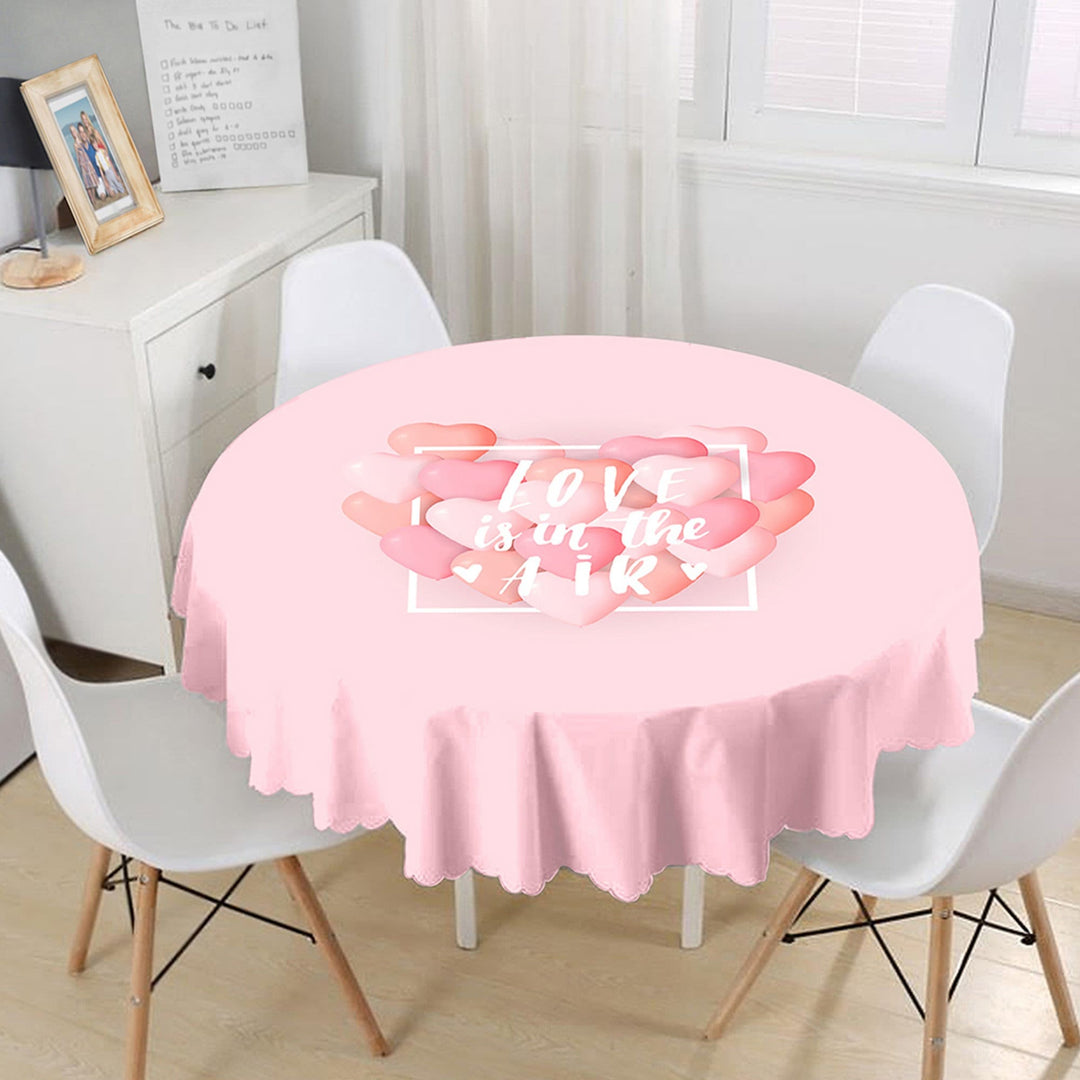 Valentine Tablecloth|Love You Tender Round Table Linen|February 14 Decor|Love is in the Air Circle Table Cover|Valentine's Day Gift for Her