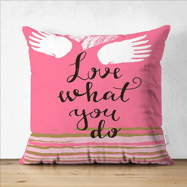 Love Pillow Cover|Romantic Pillowcase|Happy Valentine's Day Pillow|I Love You Cushion Cover|Love What You Do|Be My Valentine Cushion Case